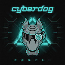 Bonzai — Cyberdog
