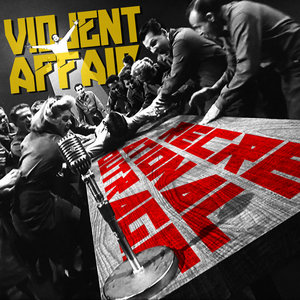 Violent Affair — Recreational Outrage