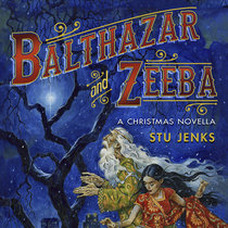 Balthazar & Zeeba (An Audiobook) cover art