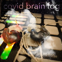 Covid Brain Fog cover art