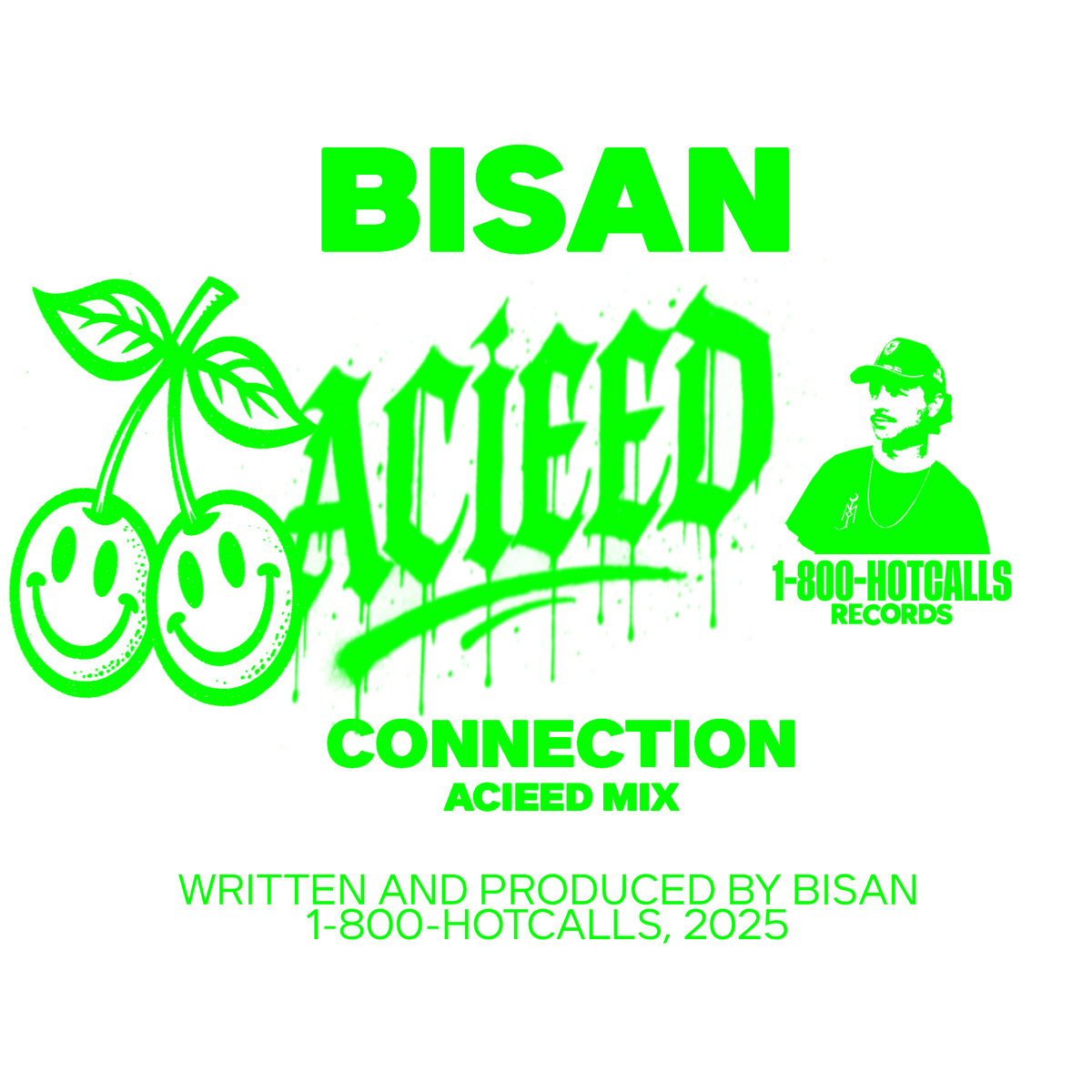 Connection (Acieed Mix) | Bisan | 1-800-HOTCALLS