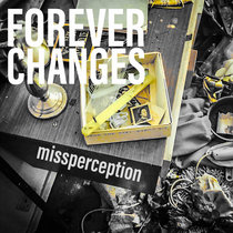 Missperception - Forever Changes cover art