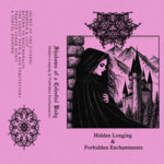 Hidden Longing & Forbidden Enchantments