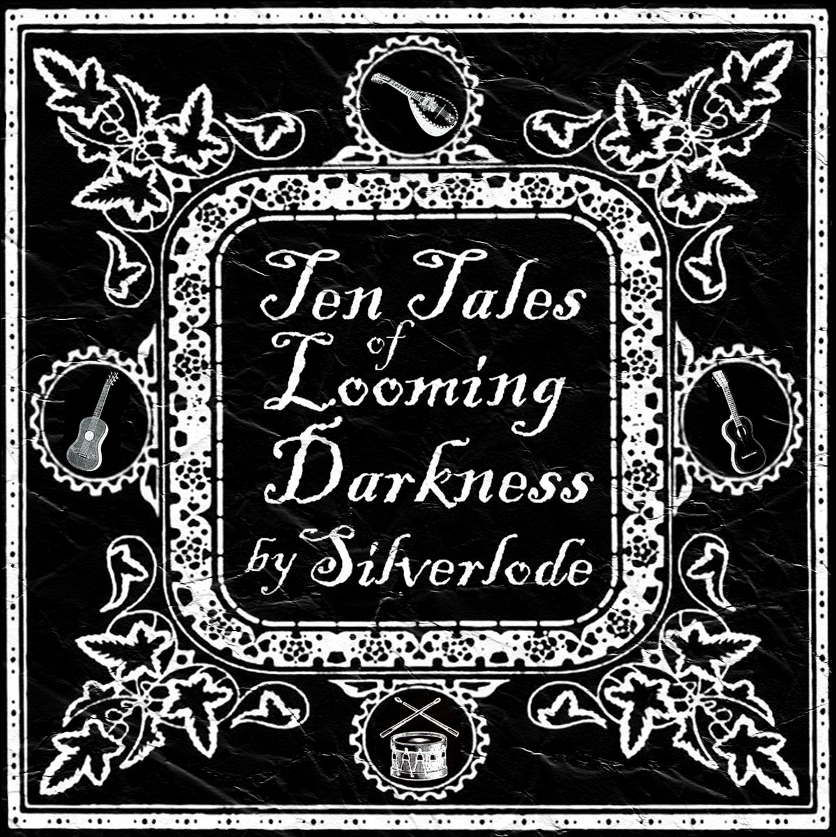 Ten Tales Of Looming Darkness (2014 Remaster) | Silverlode