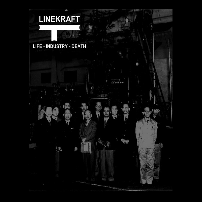Pochette de Life-Industry-Death par Linekraft