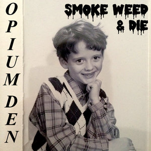 Smoke Weed & DiiiE cover