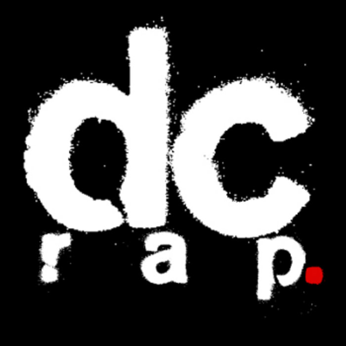 DC Rap (2010) | DC Rap