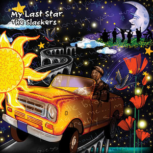 The Slackers — My Last Star