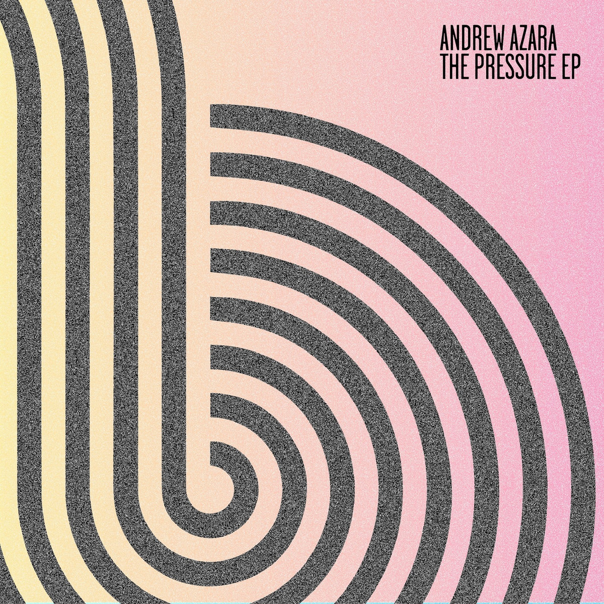 The Pressure EP | Andrew Azara | MicroHertz