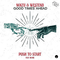 Push To Start (Good Times Ahead Bootleg) cover art