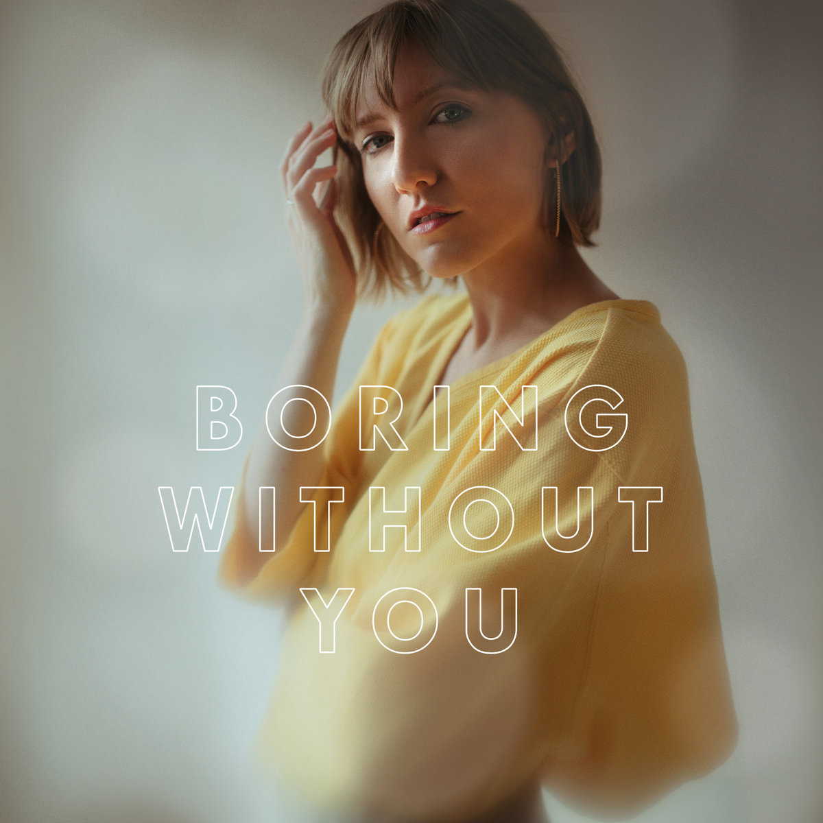 Boring Without You Effee