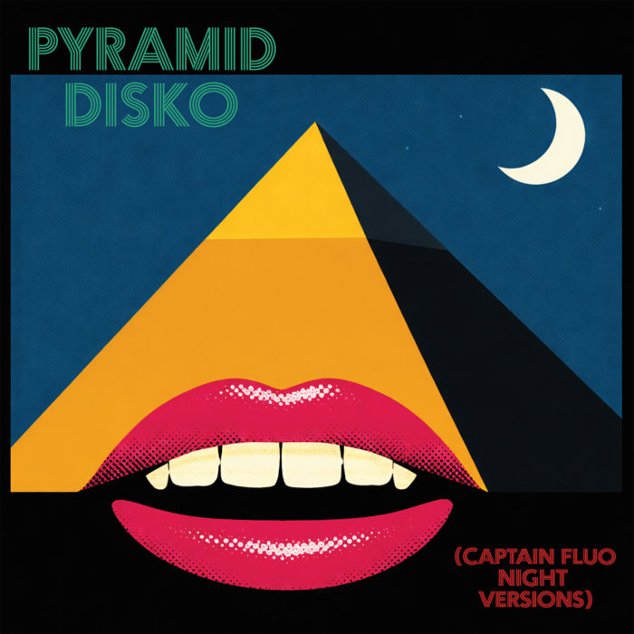 Pochette de Pyramid Disko (Captain Fluo Night Versions) par Hologram Teen