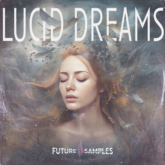 LUCID DREAMS Hip Hop & Trap Future Samples