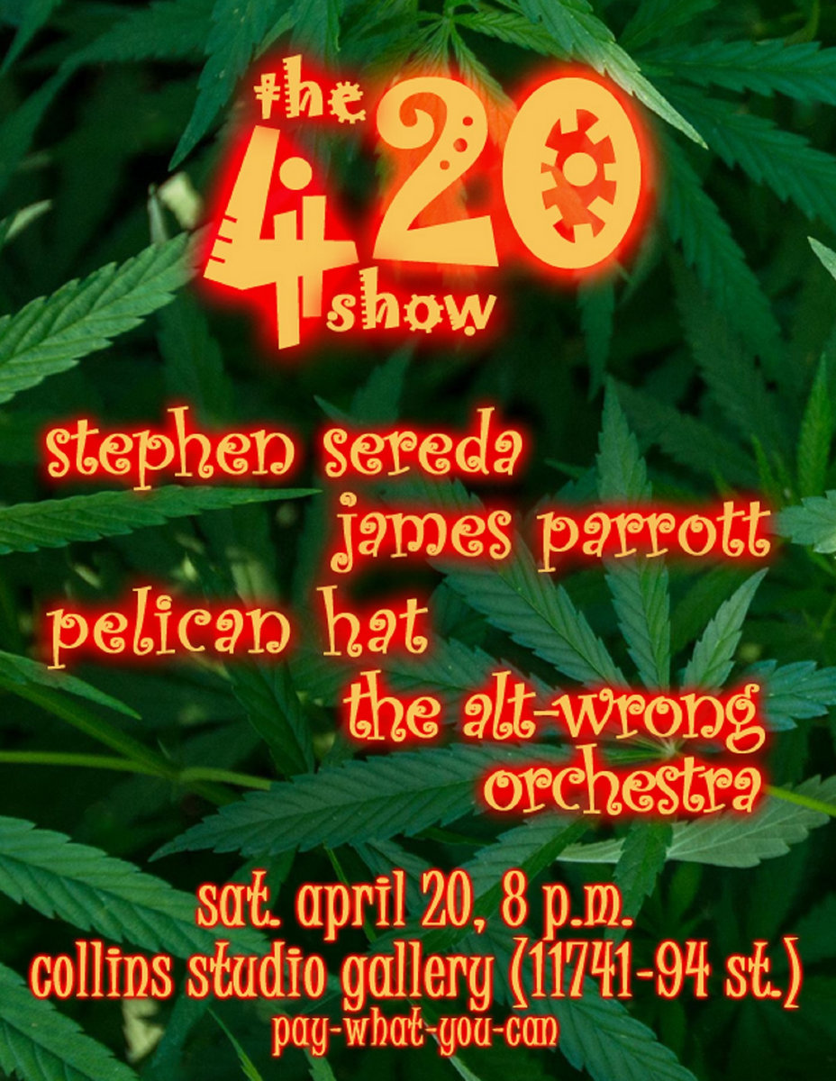 The 420 Show 04/20/2024 James Parrott