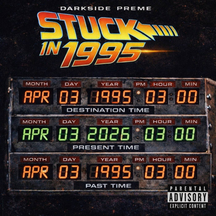 Darkside Preme – Stuck In 1995 album cover