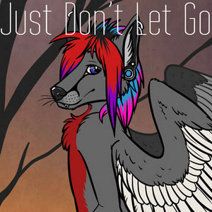 Just Don't Let Go - Single cover