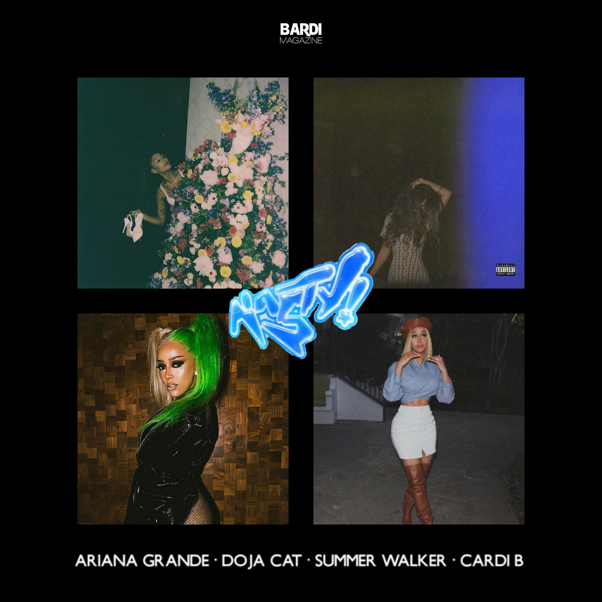 Nasty Feat Doja Cat Summer Walker Cardi B Ariana Grande Bardi Magazine