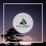 Heavenchord - The Shape Of Things To Come