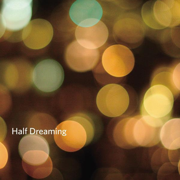 Half Dreaming - an Asian shoegaze compilation | compilations