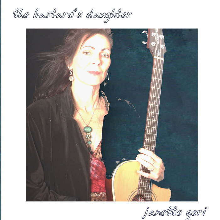 The Bastard's Daughter Geri