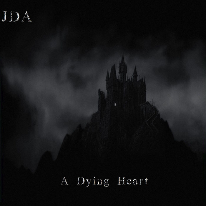 A Dying Heart Journey To The Depths of The Abyss