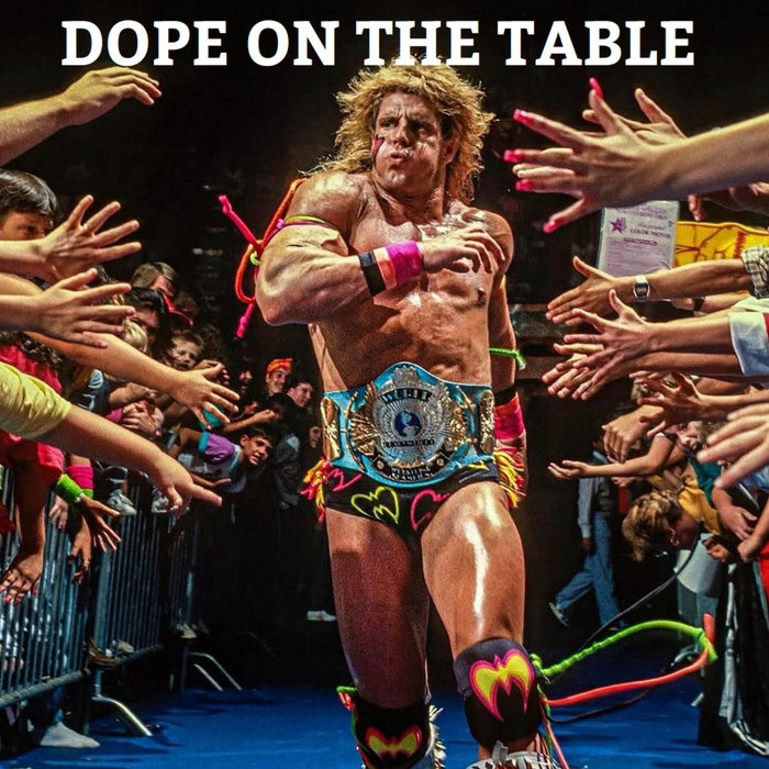 Dope On The Table | Vanderslice