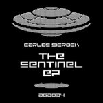 Carlos sicRock - The Sentinel