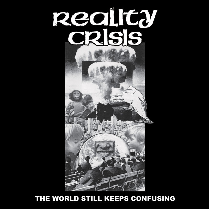 REALITY CRISIS - 