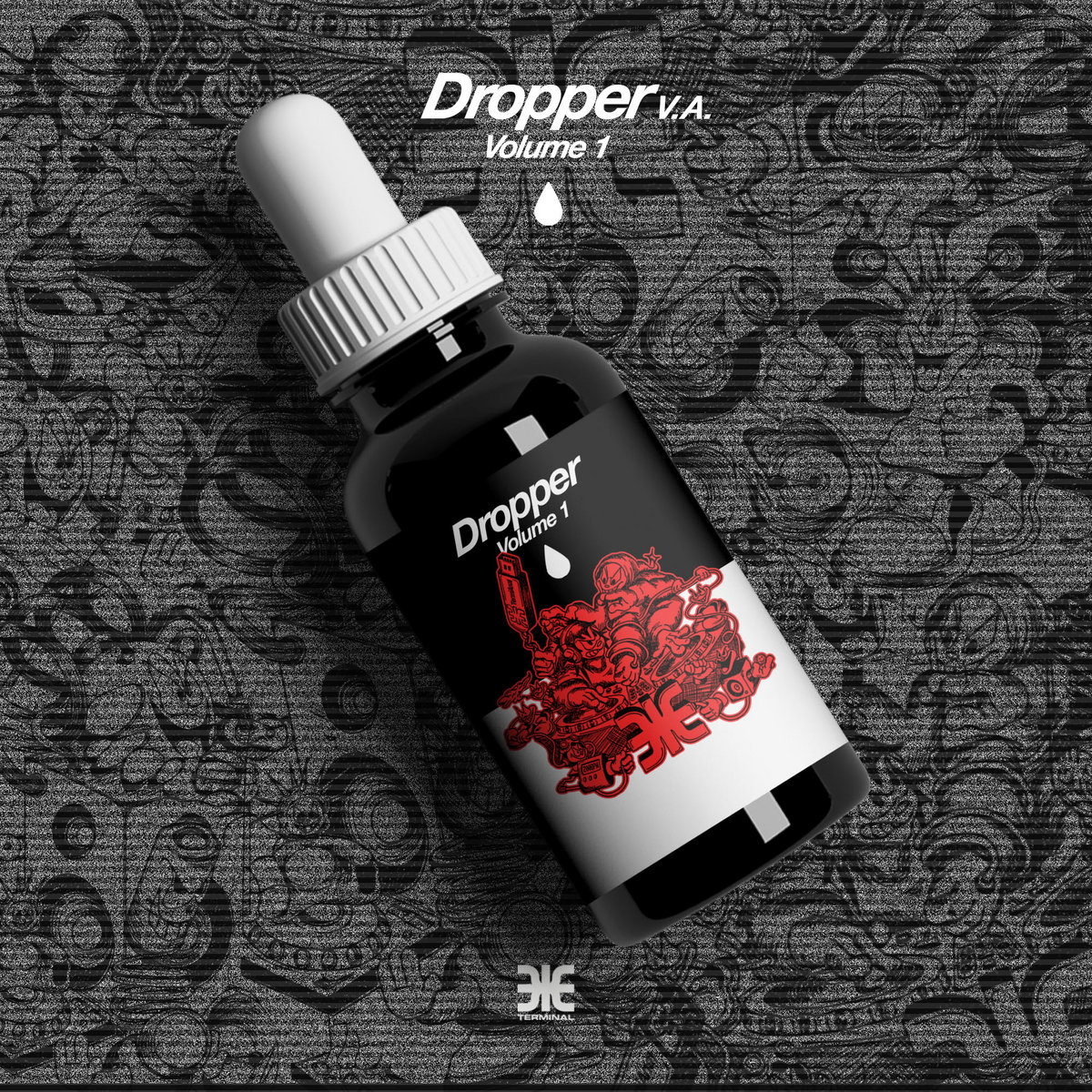 Dropper Vol. 1 | Various Artists | Terminal Dropper Vol. 1 | Various Artists | Terminal