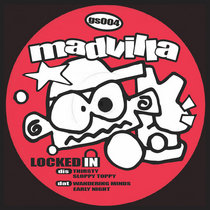 MADVILLA — Sloppy Toppy