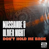 Don't Hold Me Back (Original Mix)