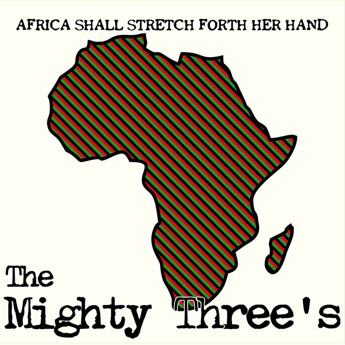 洋楽 The Mighty Threes Africa Shall Stretch OS00ODY3LmpwZWc.jpeg