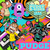 Pudgy B-Sides cover art