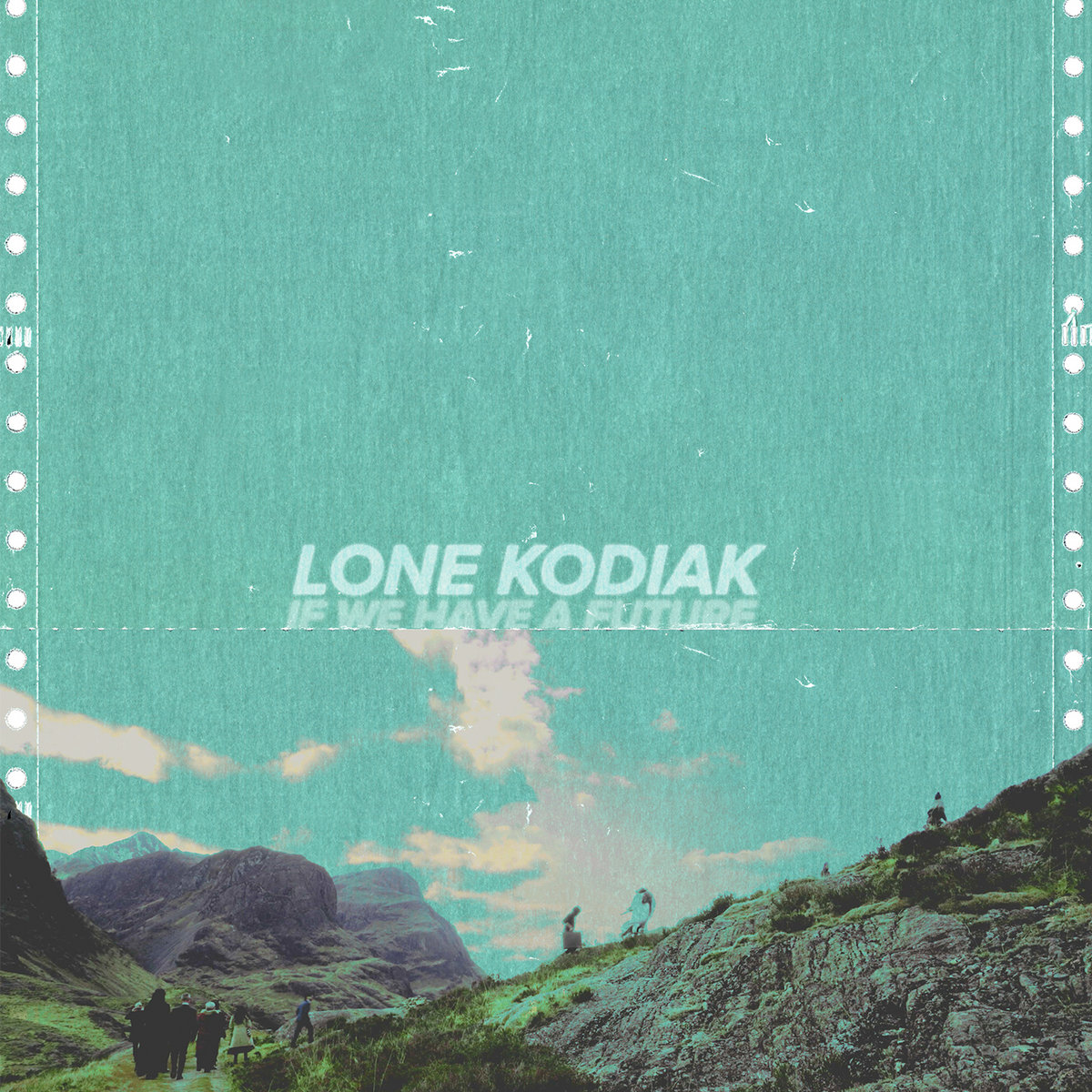 if-we-have-a-future-lone-kodiak