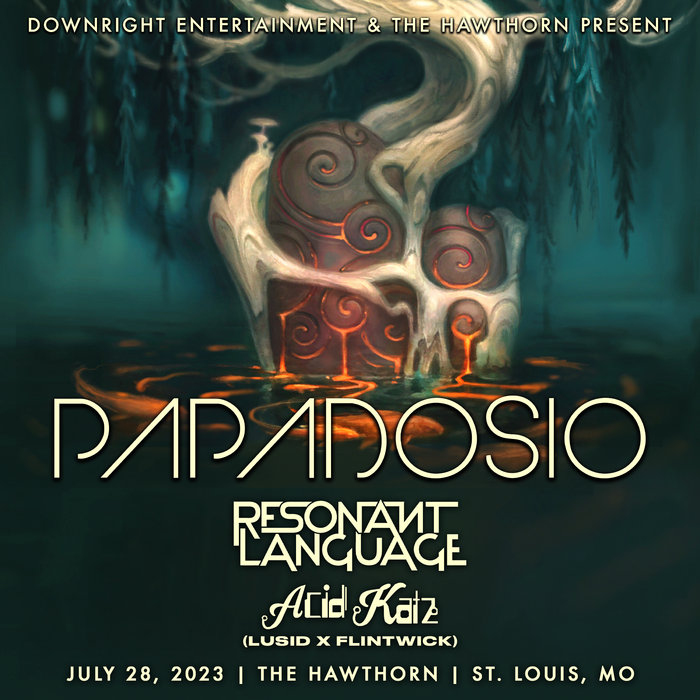 The Hawthorn | St. Louis, MO | 7.28.23 | Papadosio