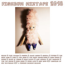 Fishbum Mixtape 2018 cover art