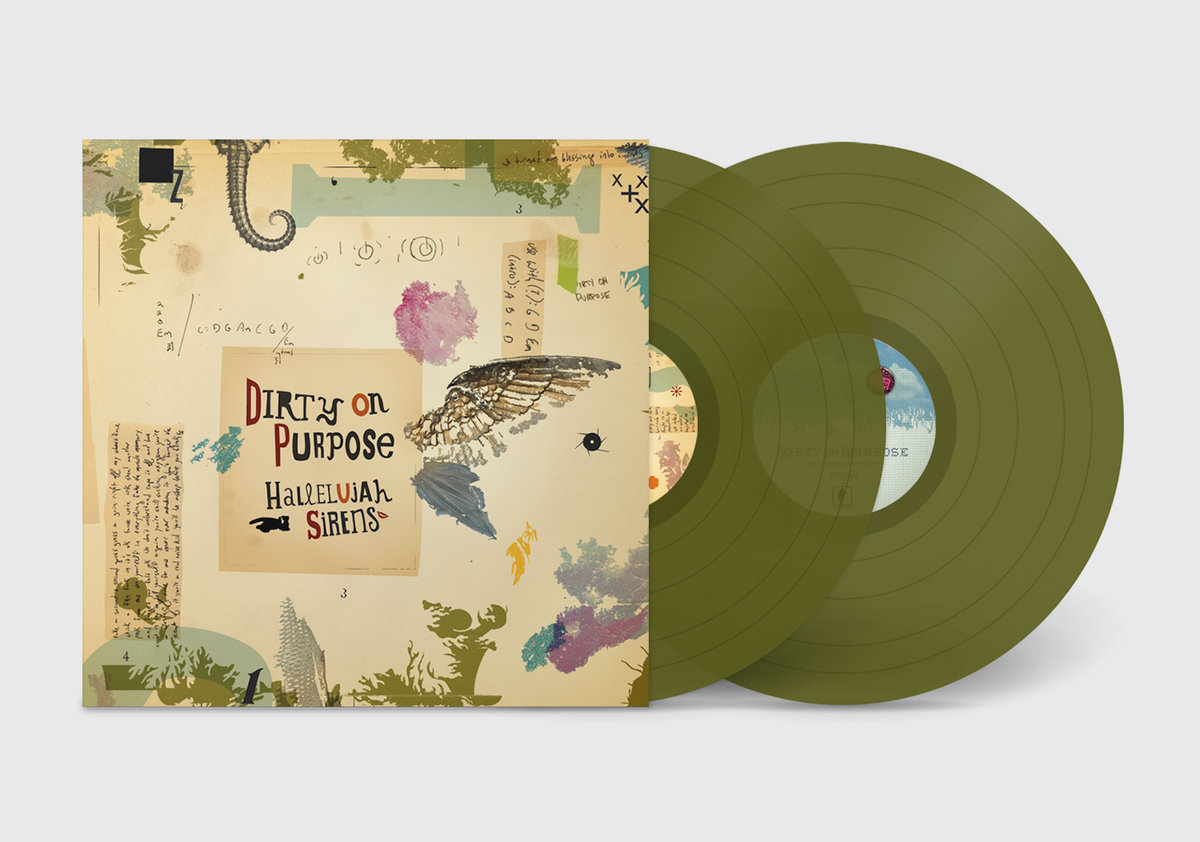 Hallelujah Sirens and Sleep Late for a Better Tomorrow | Dirty on