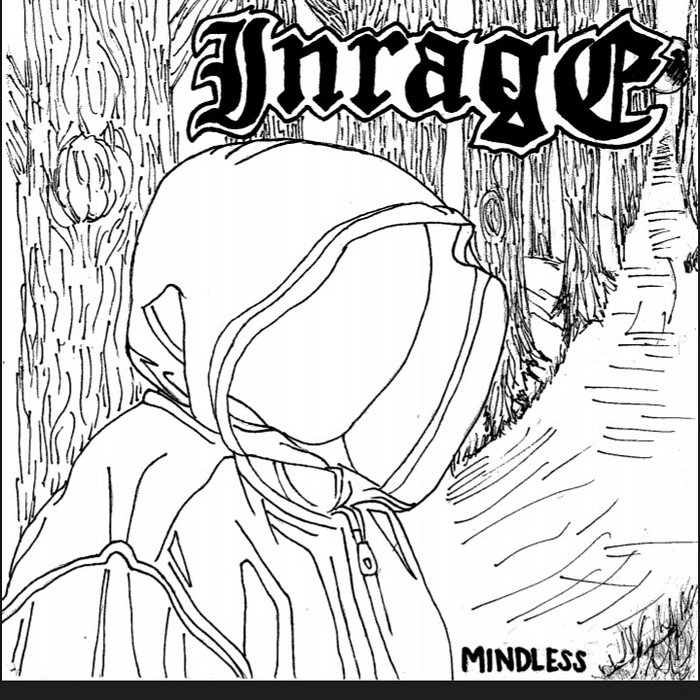 Mindless Rage Mindless | Inrage