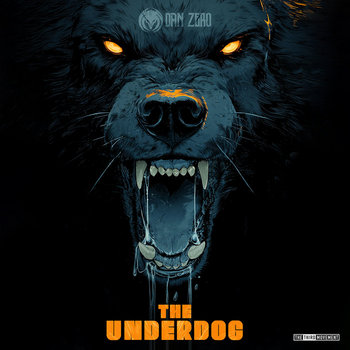 The Underdog | Dan Zero | The Third Movement