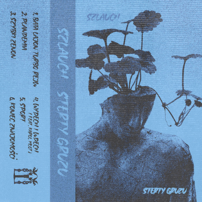 SZLAUCH - STERTY GRUZU | Syf Records