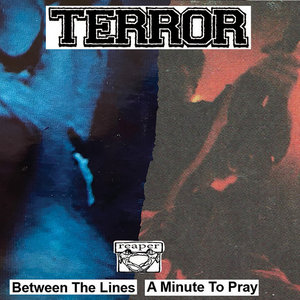 Terror — Between The Lines / A Minute To Pray