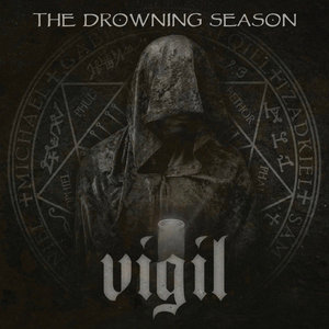 The Drowning Season — Vigil