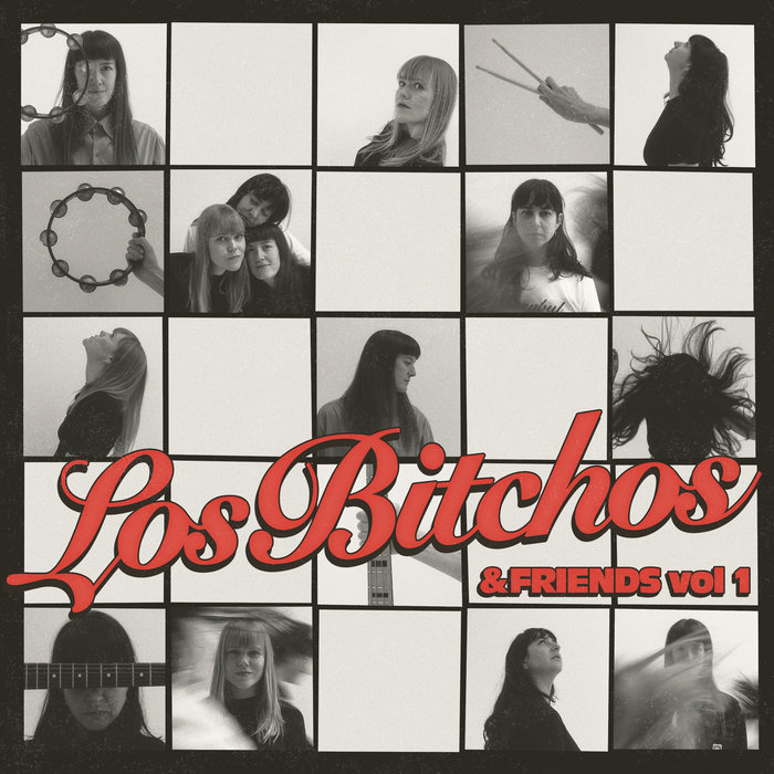 Pochette de Los Bitchos & Friends Vol 1 par Los Bitchos