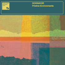 Dohnavùr - Pristine Environments cover art