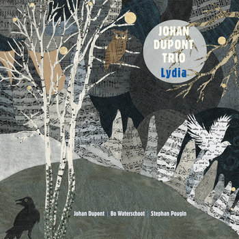 Lydia | Johan Dupont Trio