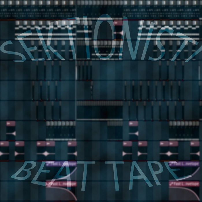 Beat Tape #1 | Sektionisti