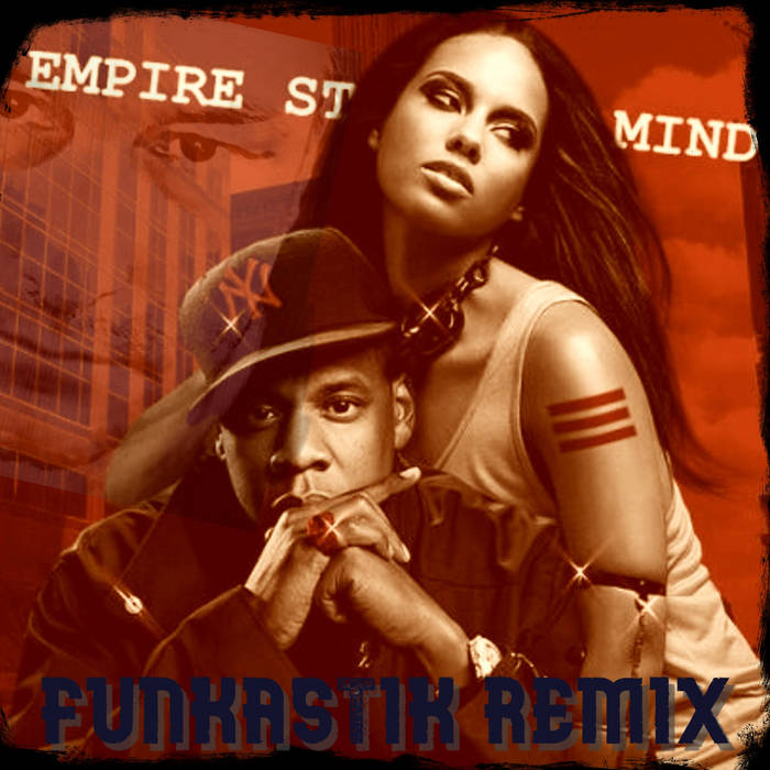 Jaz Z & Alicia Keys - Empire State of Mind (Funkastik remix