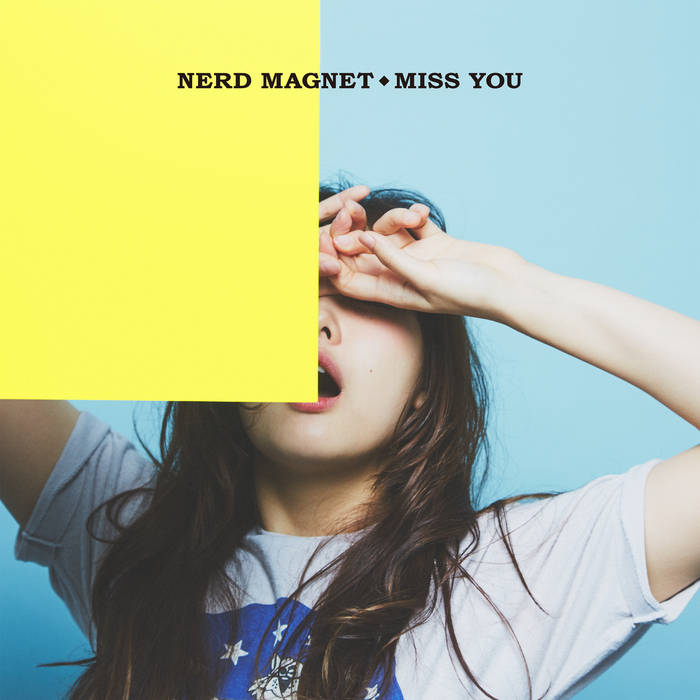 MISS YOU | ナードマグネット (Nerd Magnet)