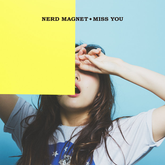 MISS YOU | ナードマグネット (Nerd Magnet)