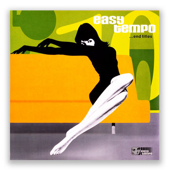 Easy Tempo Vol. 10 - End Titles | Various Artists | Right Tempo
